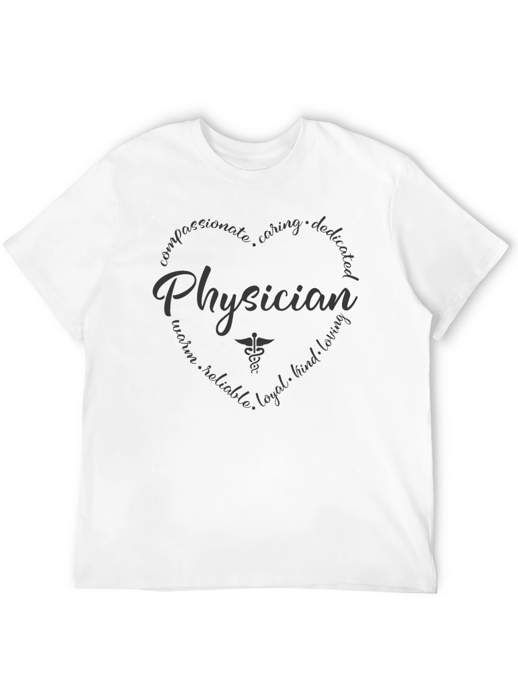 Physician Heart Graphic T-Shirt - Caring Doctor Gift