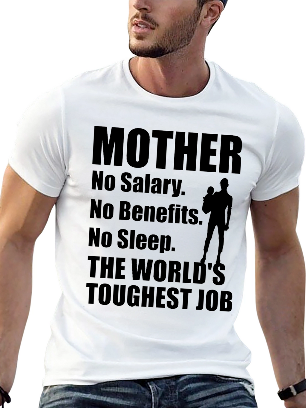 Mother: The Worlds Toughest Job T-Shirt