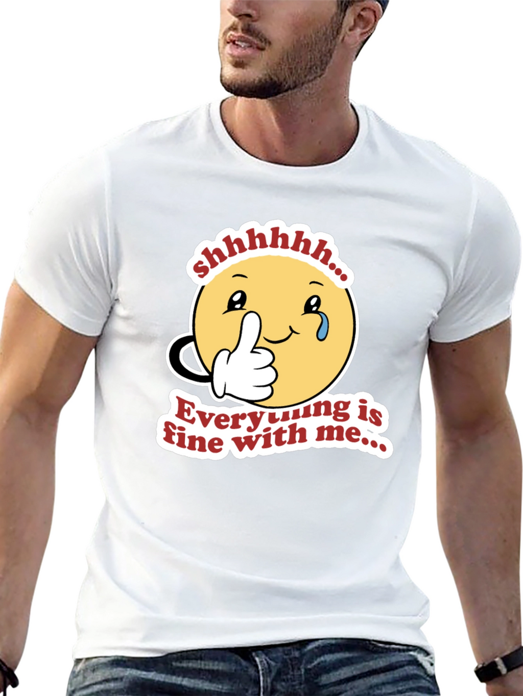 Everything is Fine with Me T-Shirt