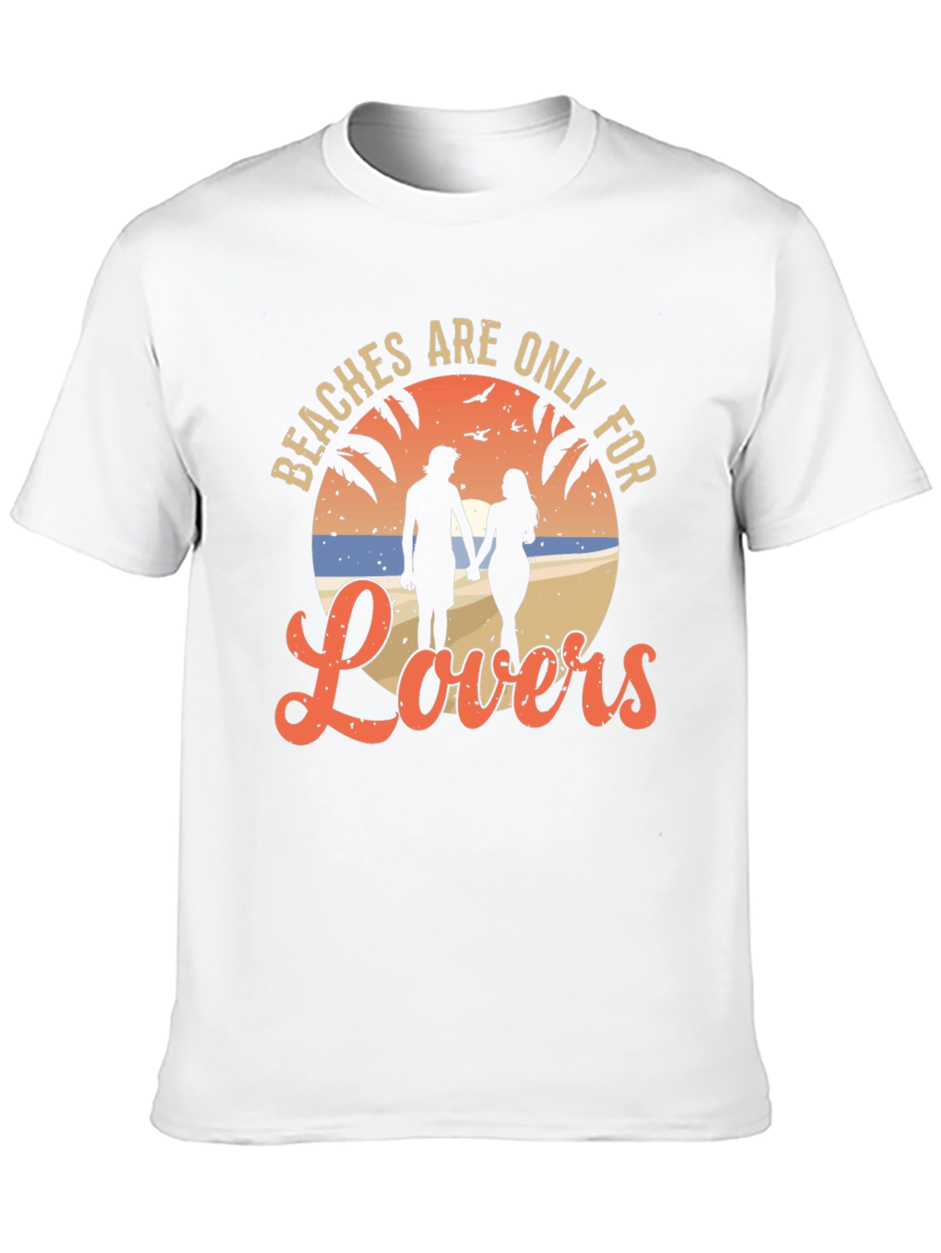 Beaches Are Only For Lovers T-Shirt