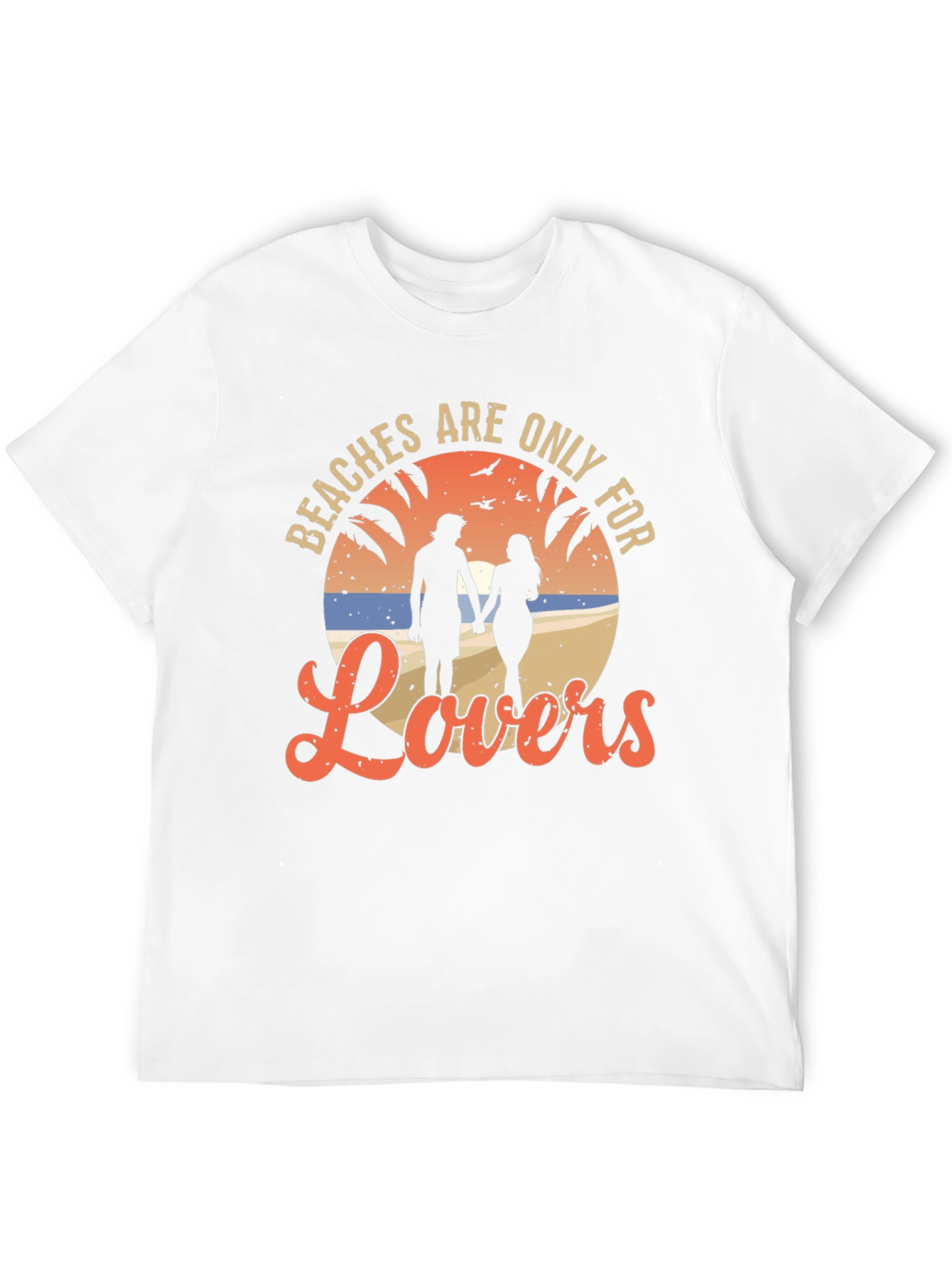 Beaches Are Only For Lovers T-Shirt