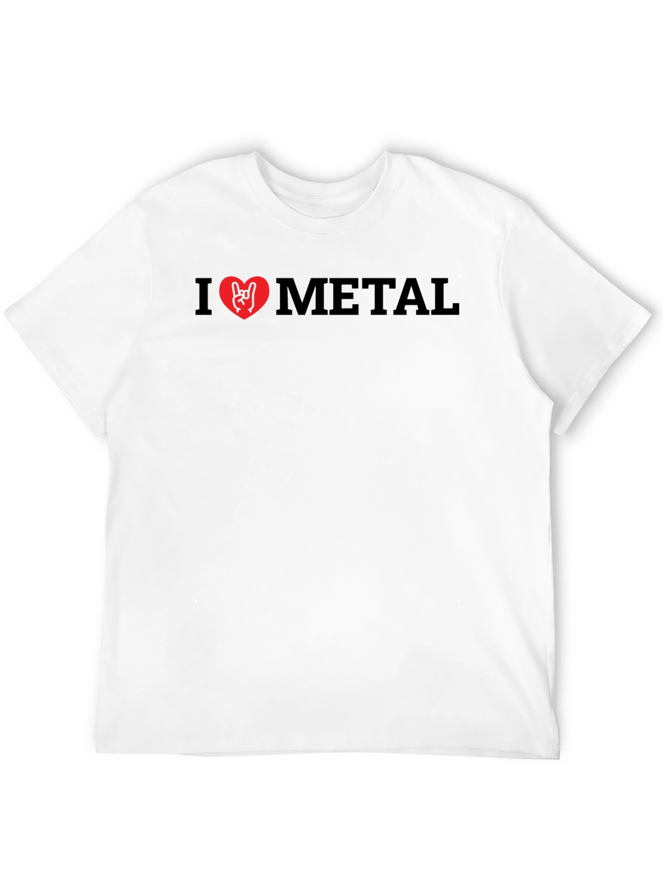 I Love Metal T-Shirt - Rock On!