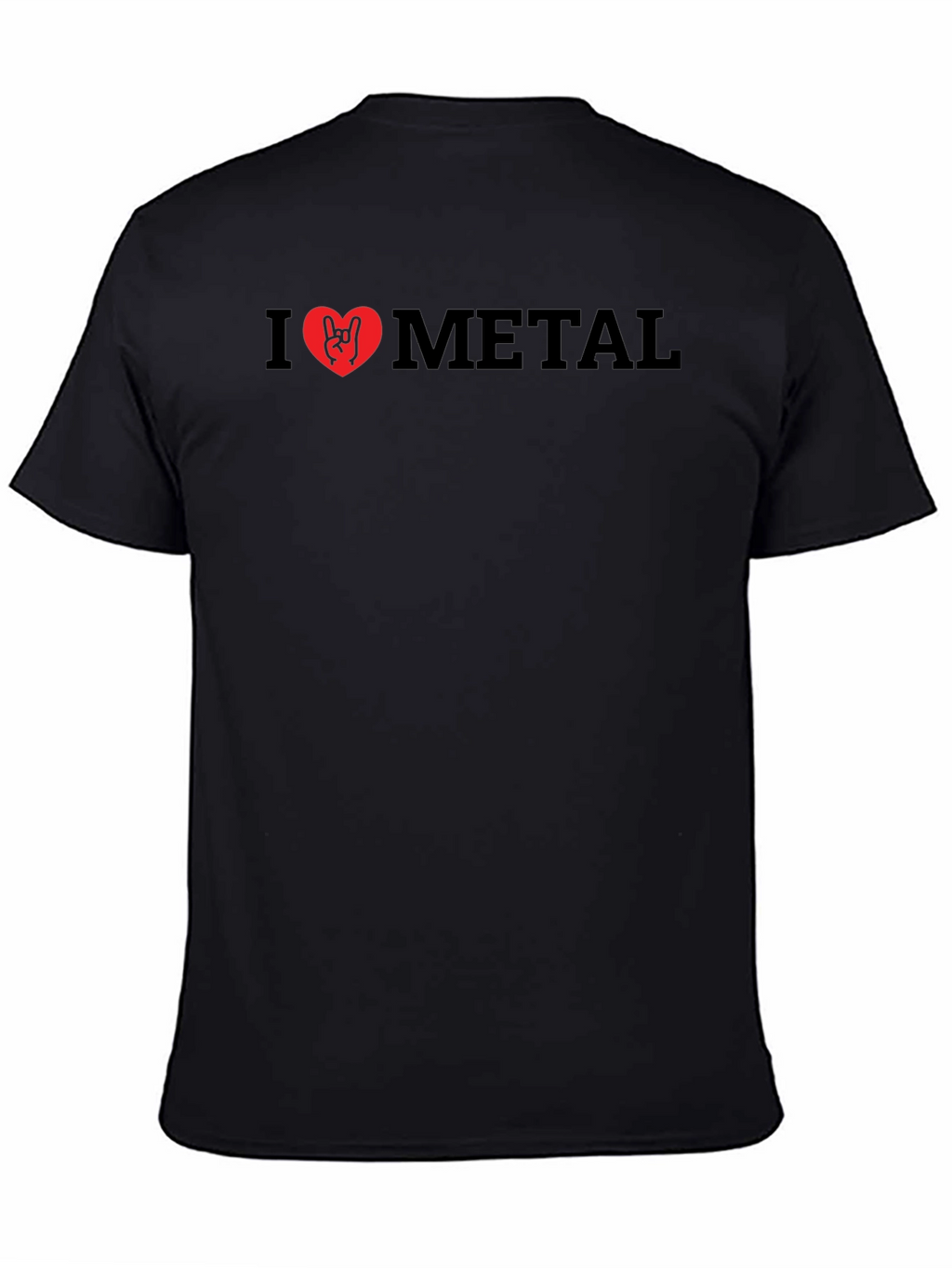 I Love Metal T-Shirt - Rock On!