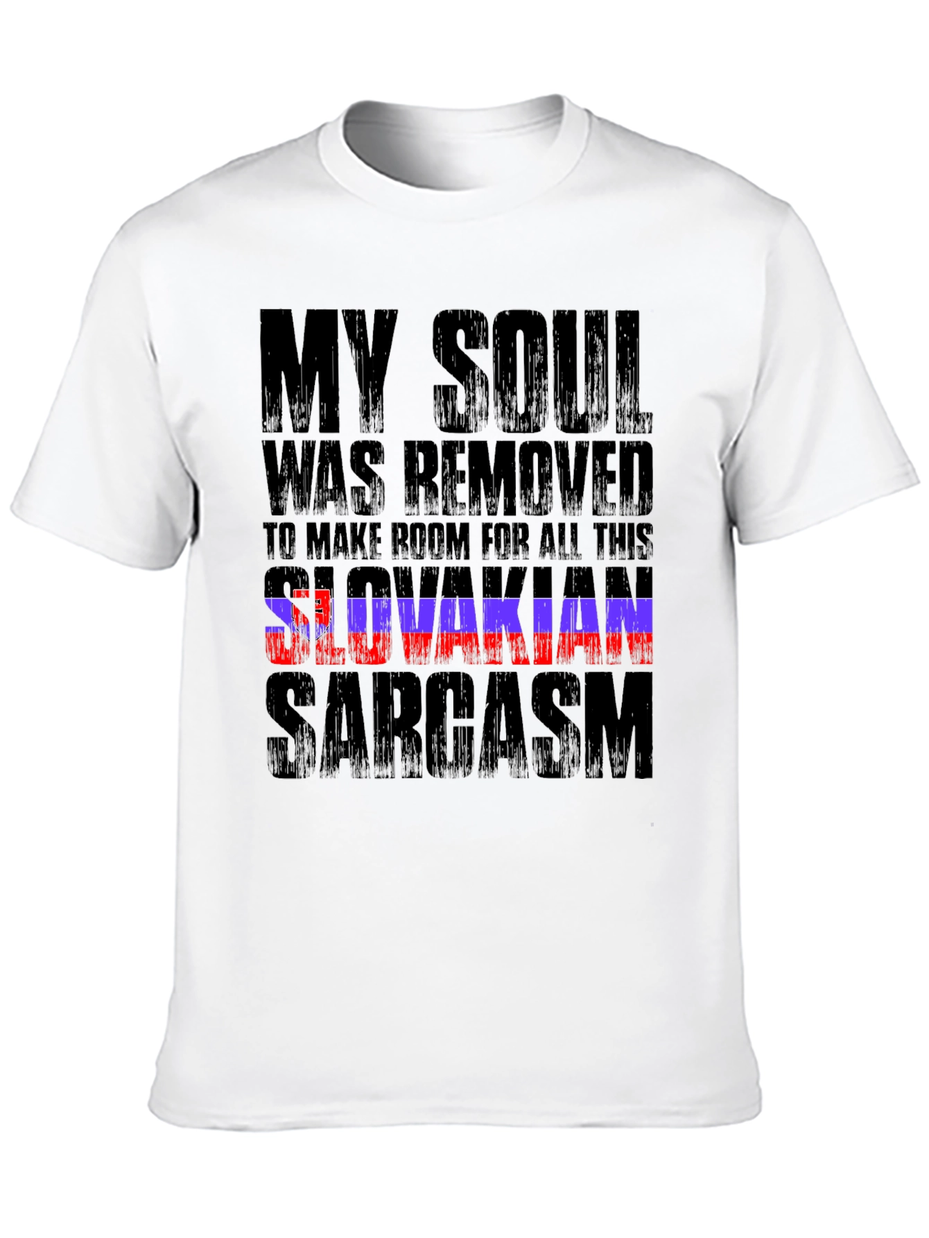 Slovakian Sarcasm Graphic T-Shirt