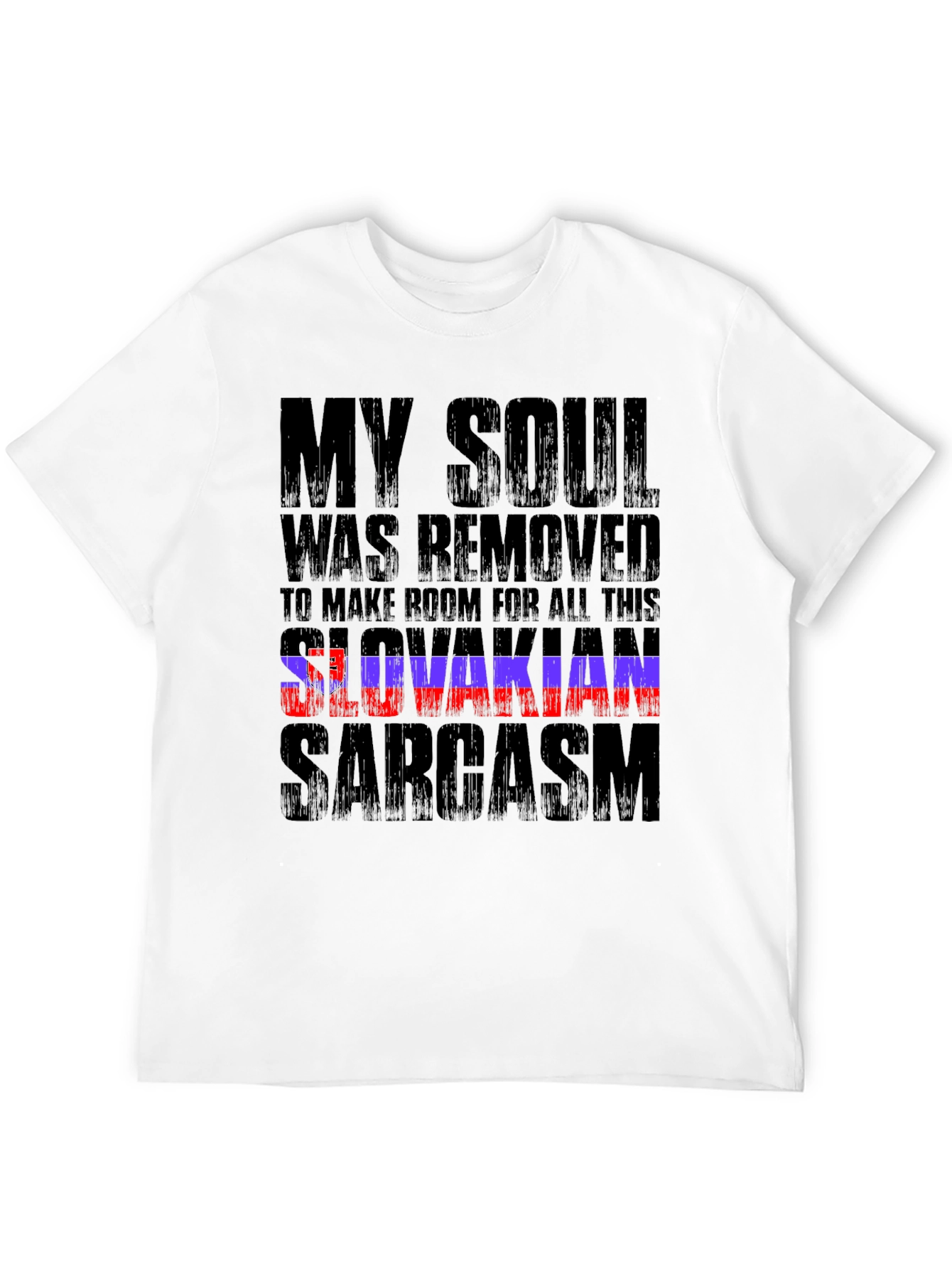 Slovakian Sarcasm Graphic T-Shirt