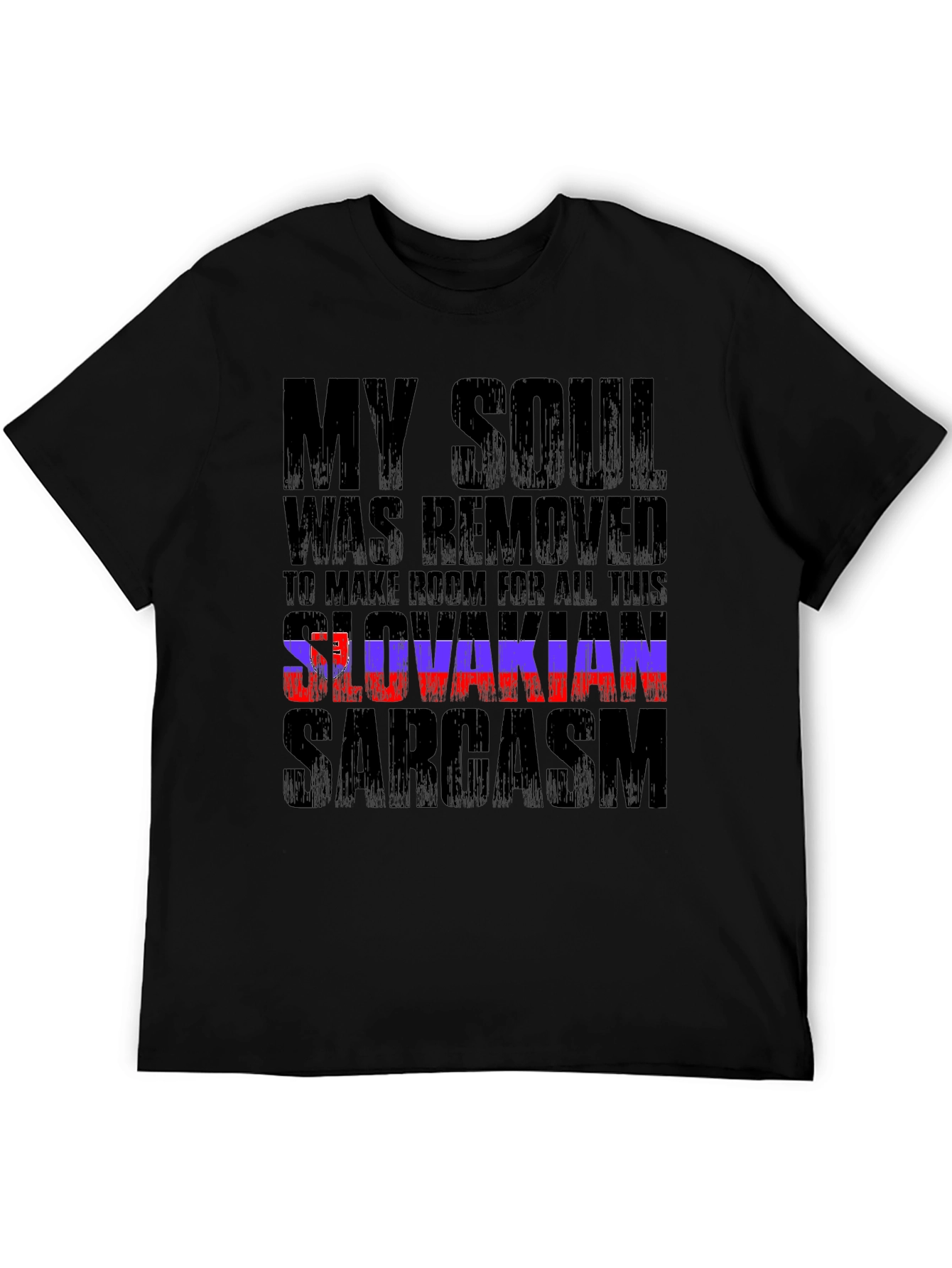 Slovakian Sarcasm Graphic T-Shirt