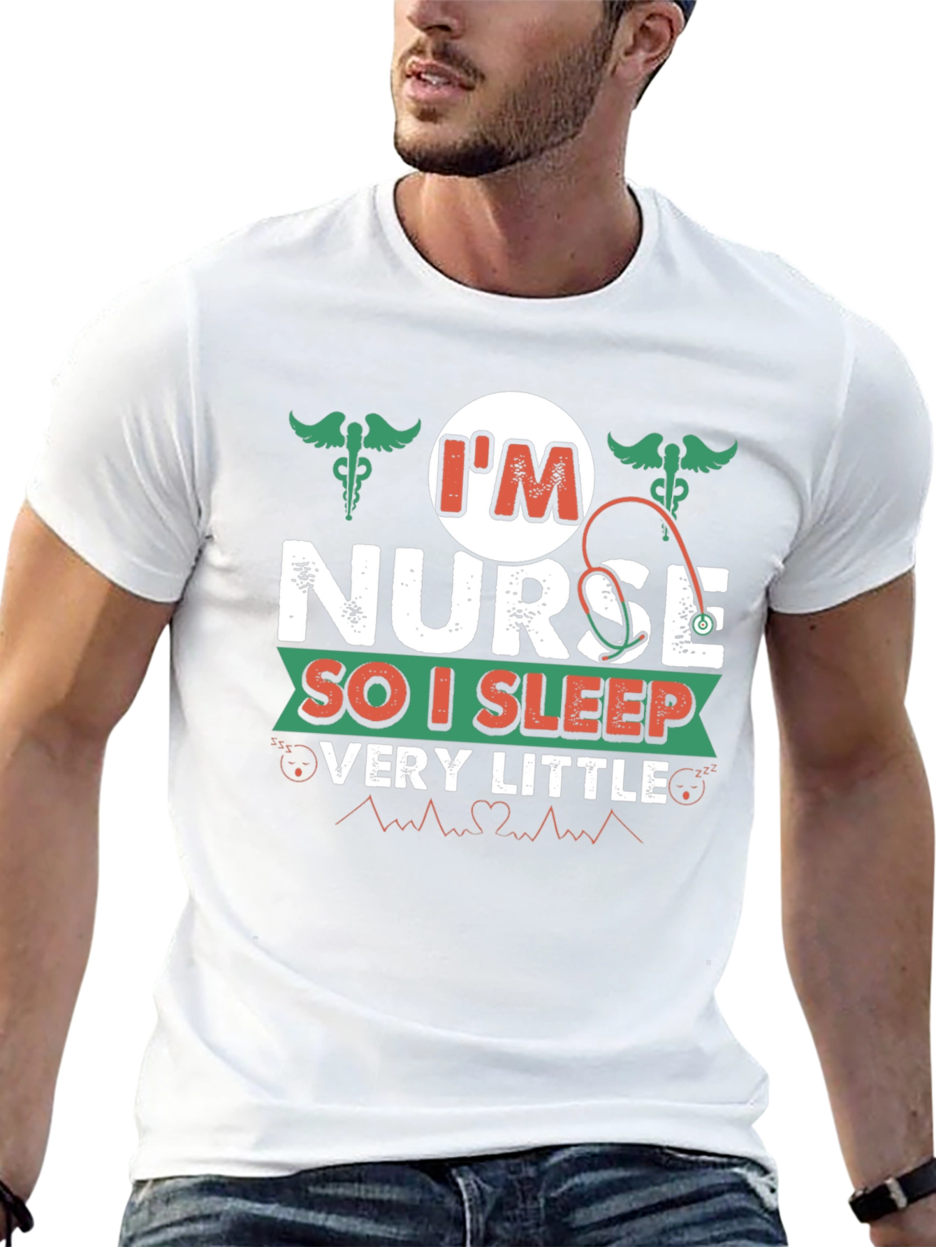 Im Nurse So I Sleep Very Little T-Shirt