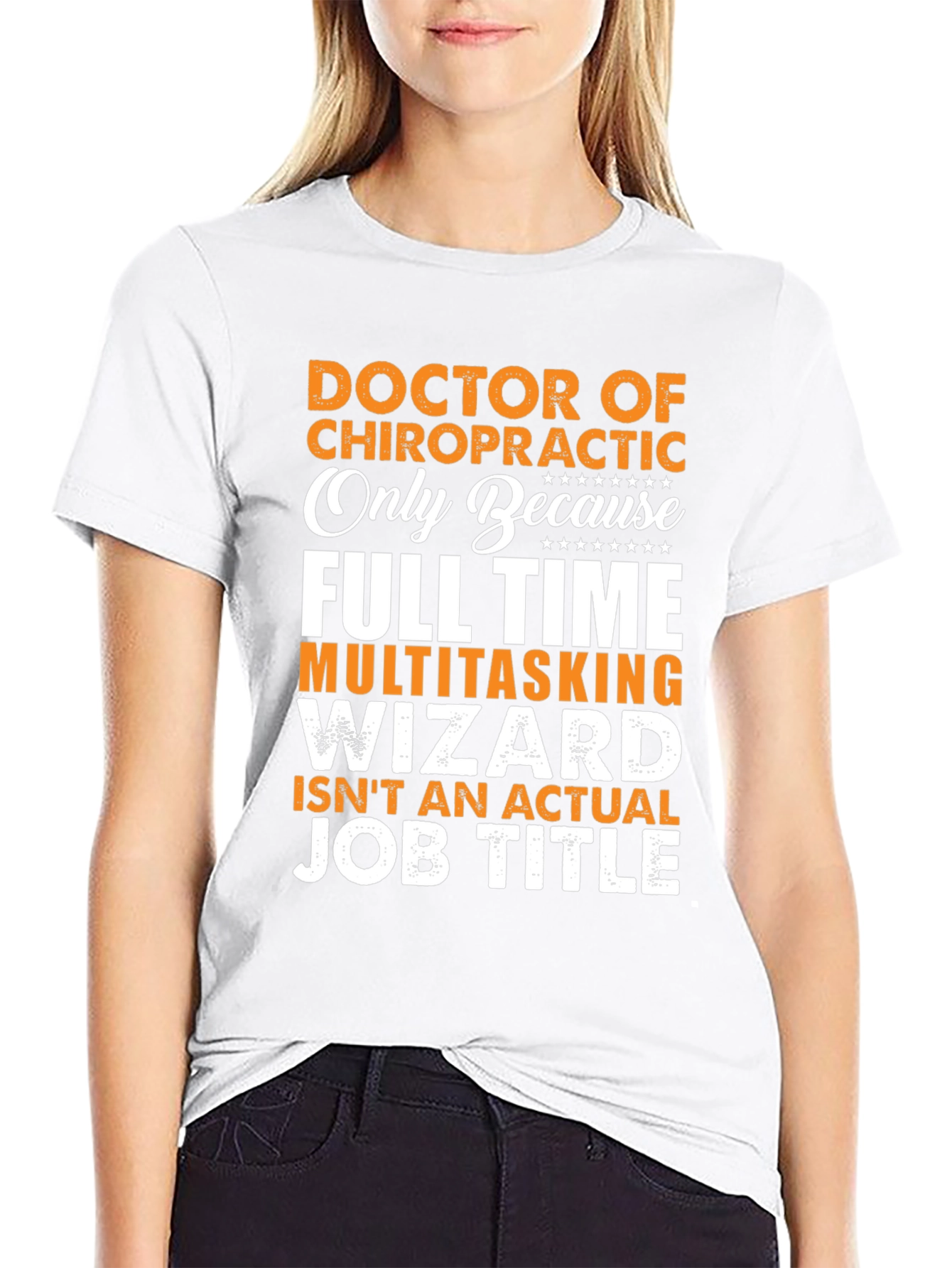 Chiropractor T-Shirt: Full Time Multitasking Wizard