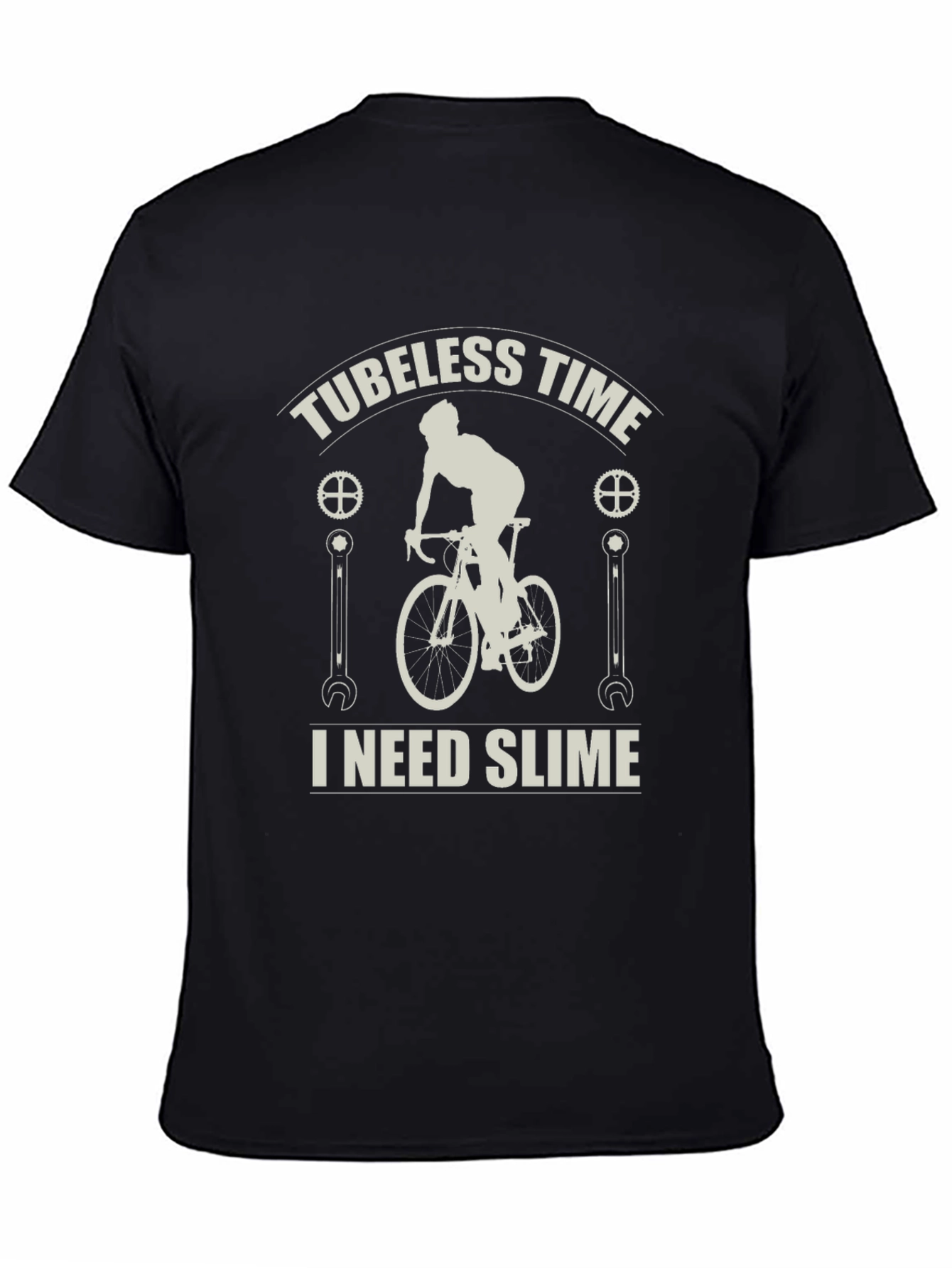 Tubeless Time I Need Slime T-Shirt