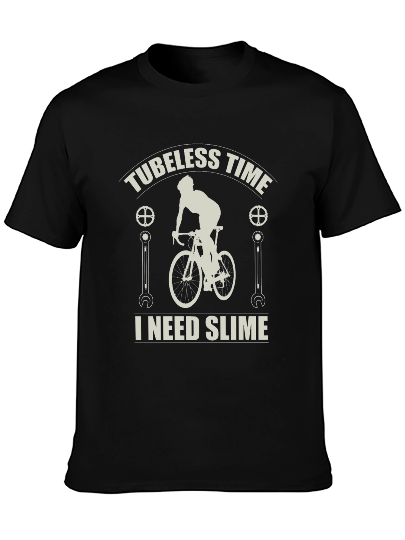 Tubeless Time I Need Slime T-Shirt