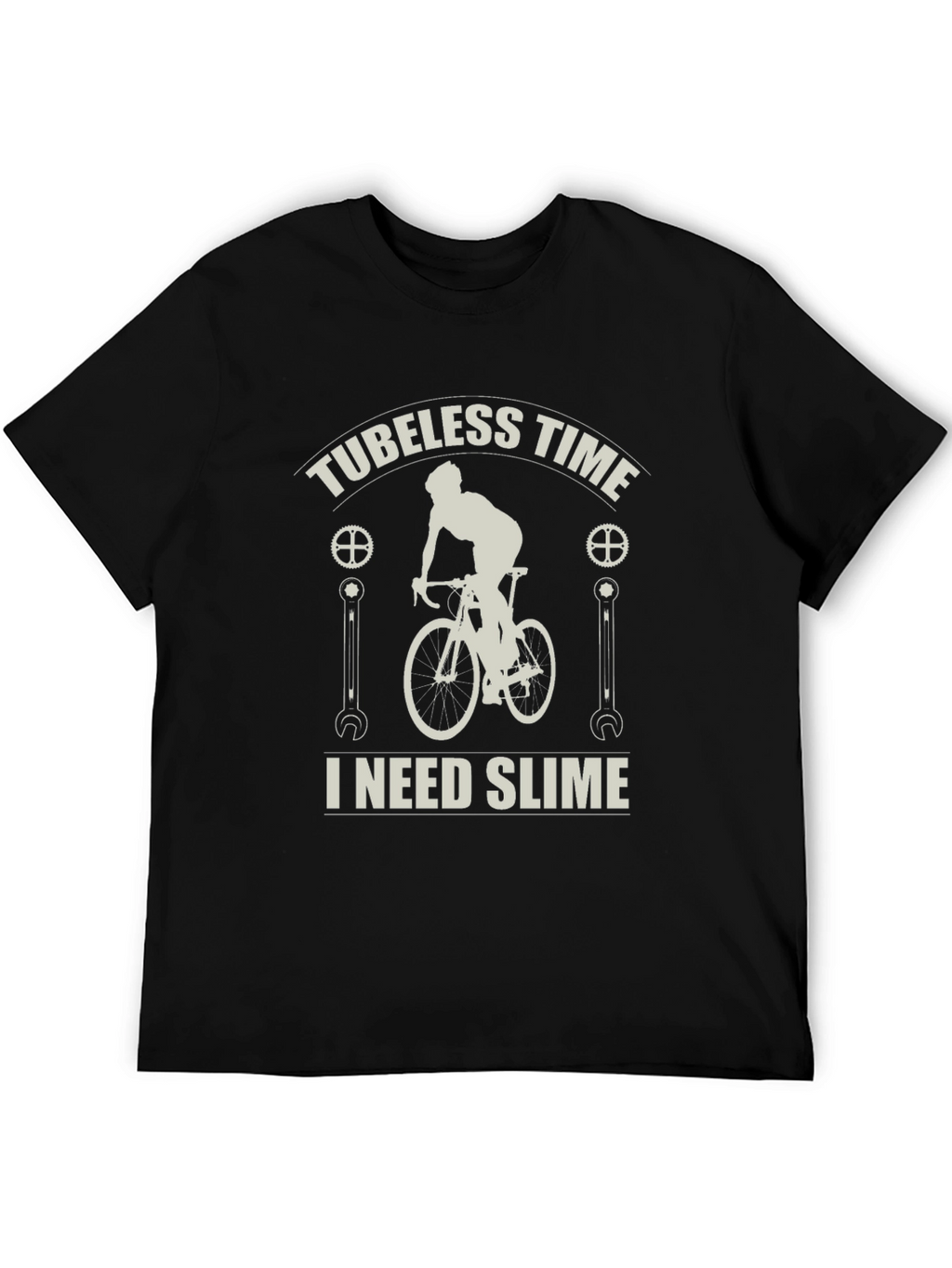 Tubeless Time I Need Slime T-Shirt