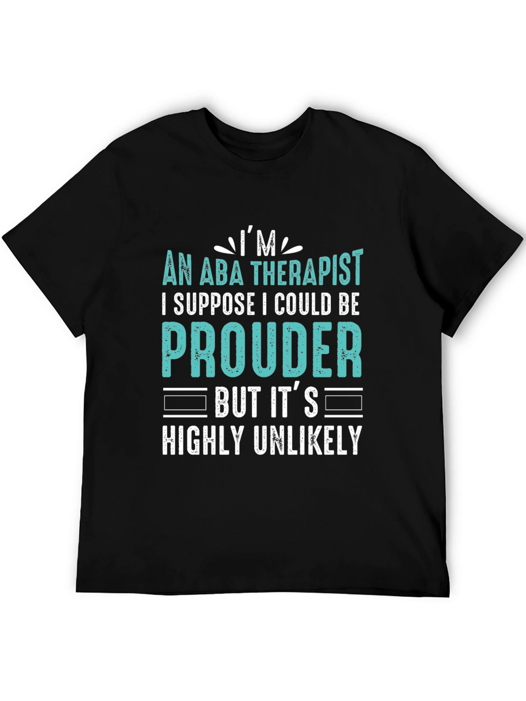 ABA Therapist Pride T-Shirt