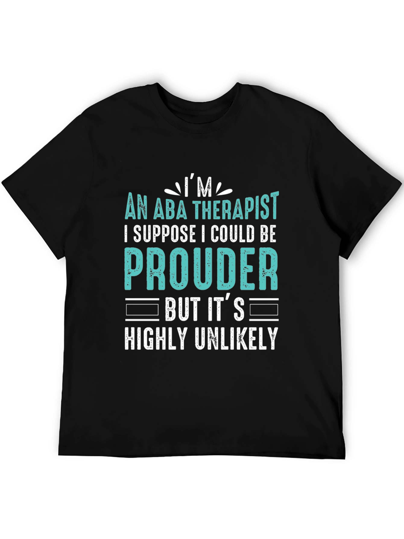 ABA Therapist Pride T-Shirt