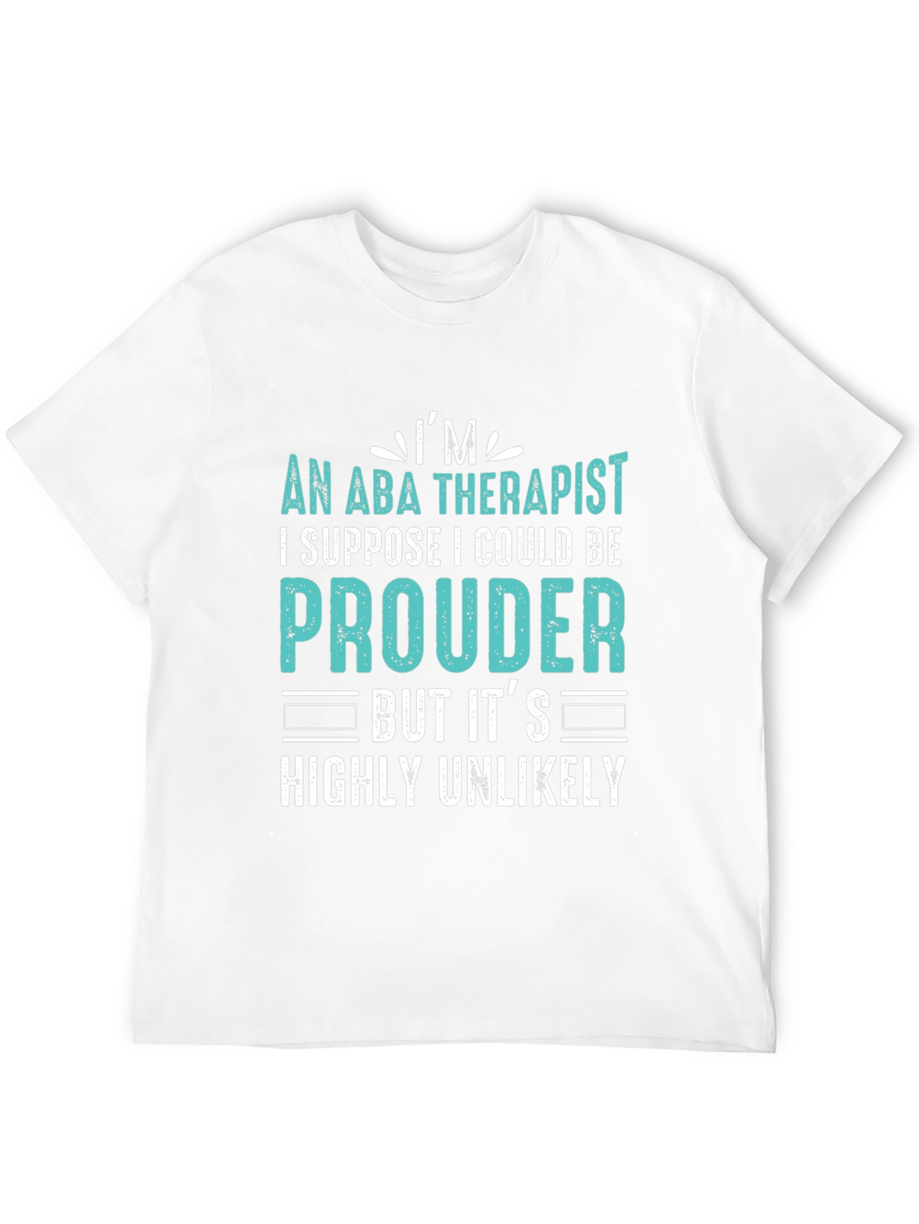 ABA Therapist Pride T-Shirt