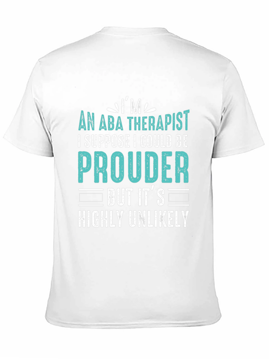 ABA Therapist Pride T-Shirt
