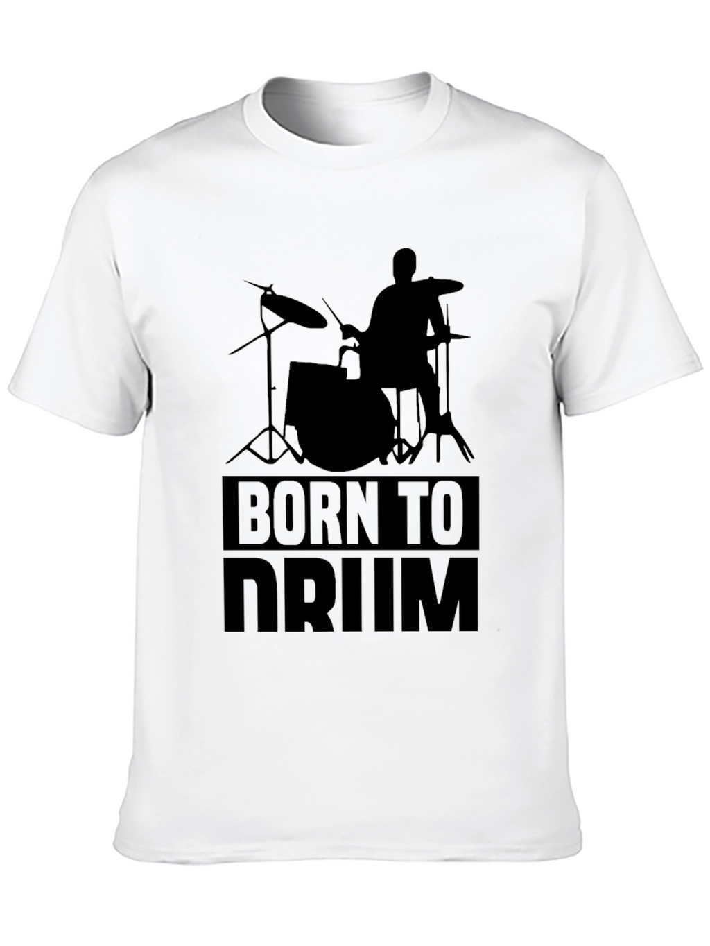 Born to Drum T-Shirt - Musician Tee