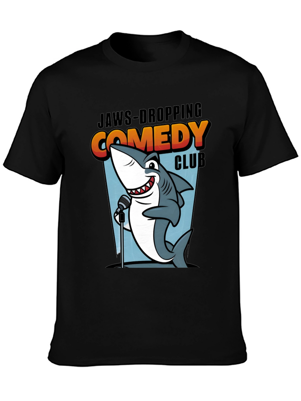 Jaws-Dropping Comedy Club T-Shirt Stand-Up Shark Tee