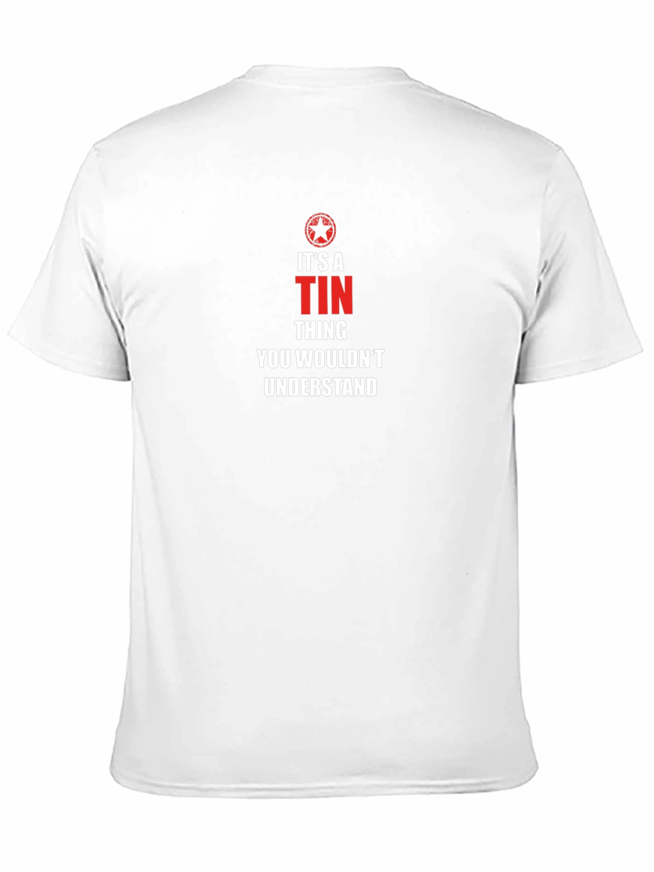 Its A Tin Thing T-Shirt