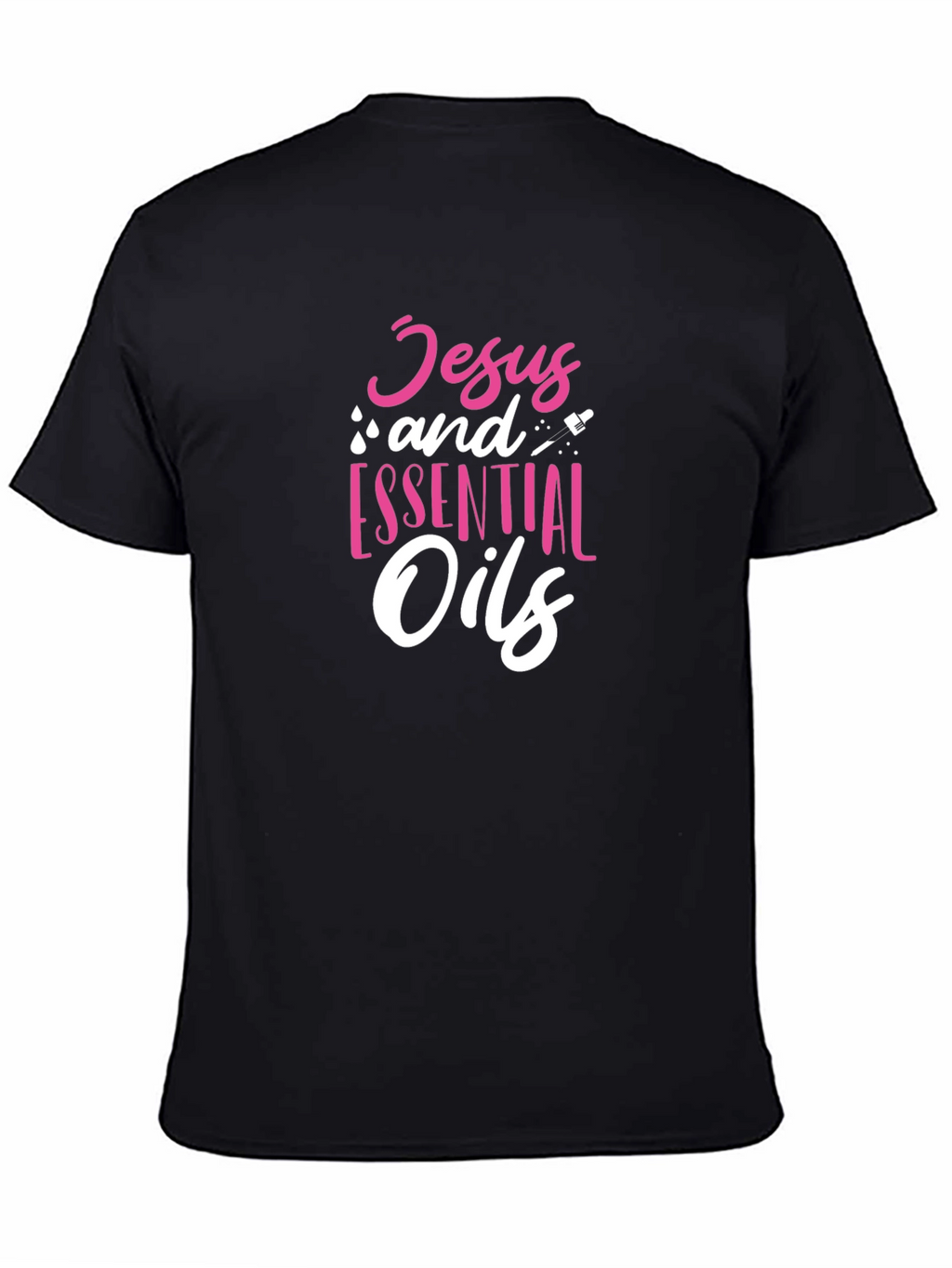 Jesus and Essential Oils Graphic T-Shirt