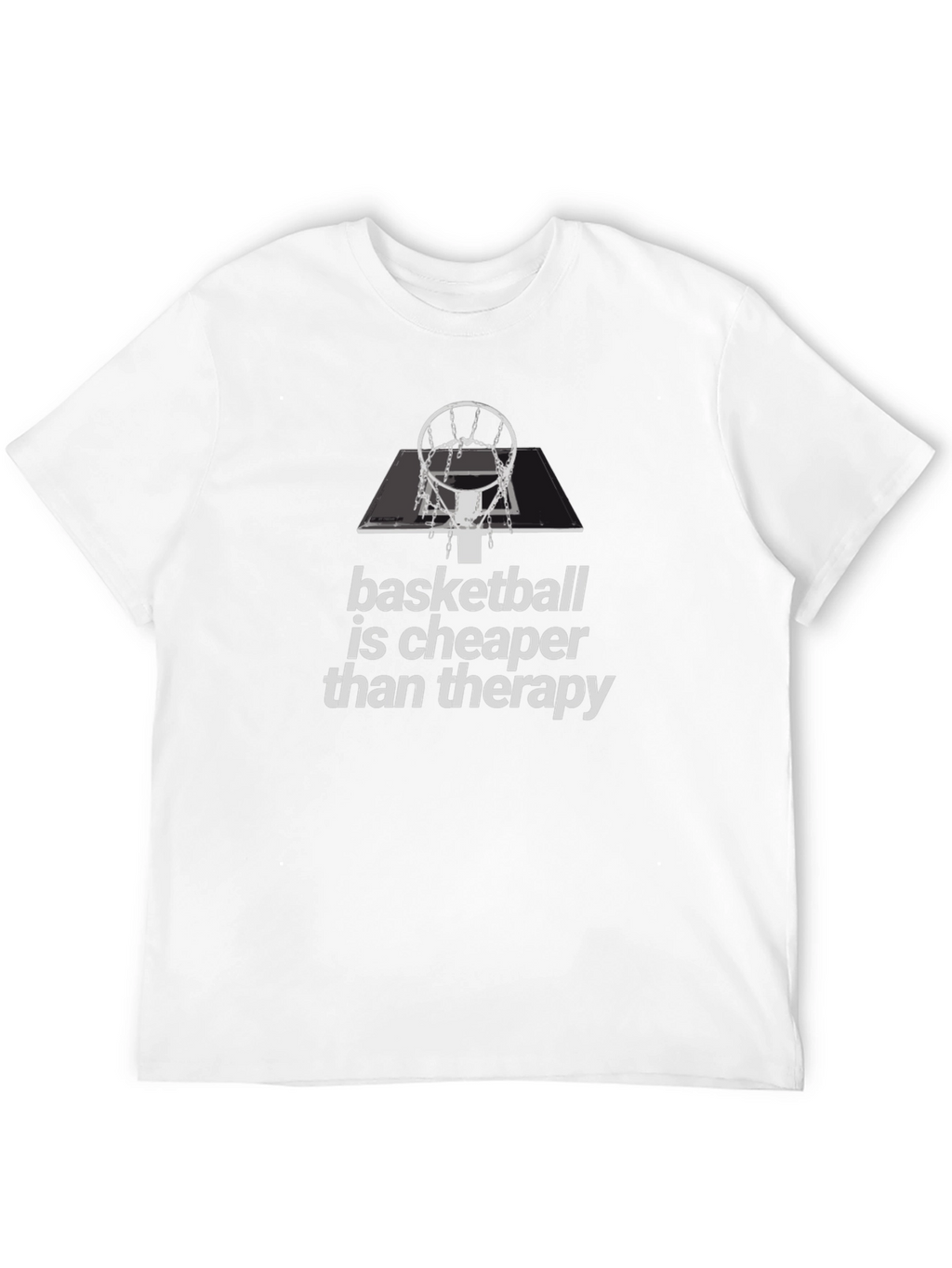 Basketball is Cheaper Than Therapy Graphic Tee