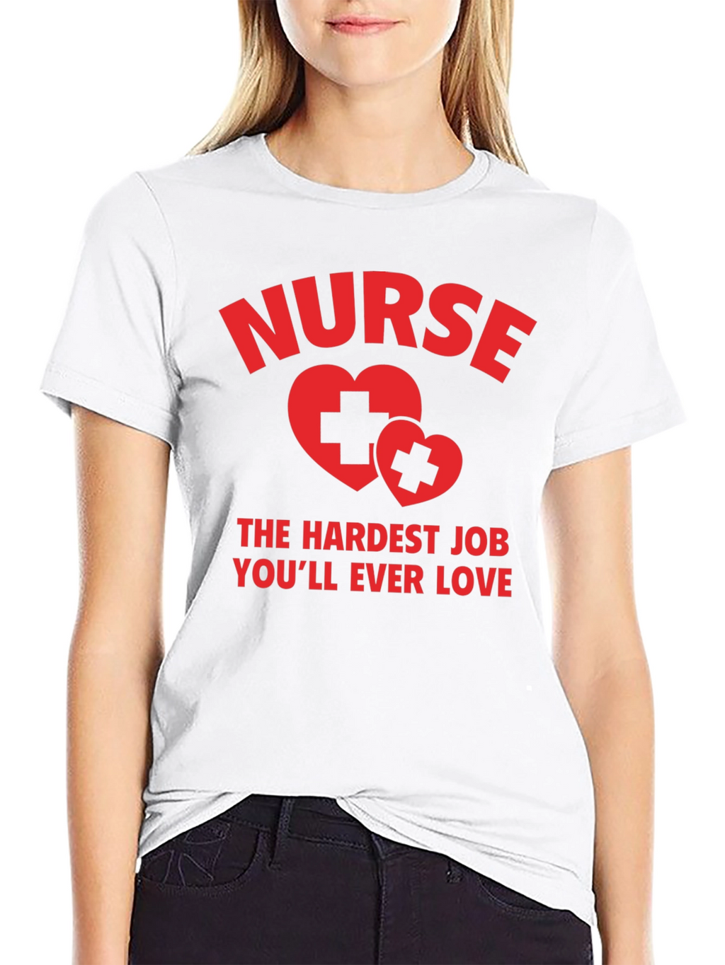 Nurse Hardest Job T-Shirt - Unisex