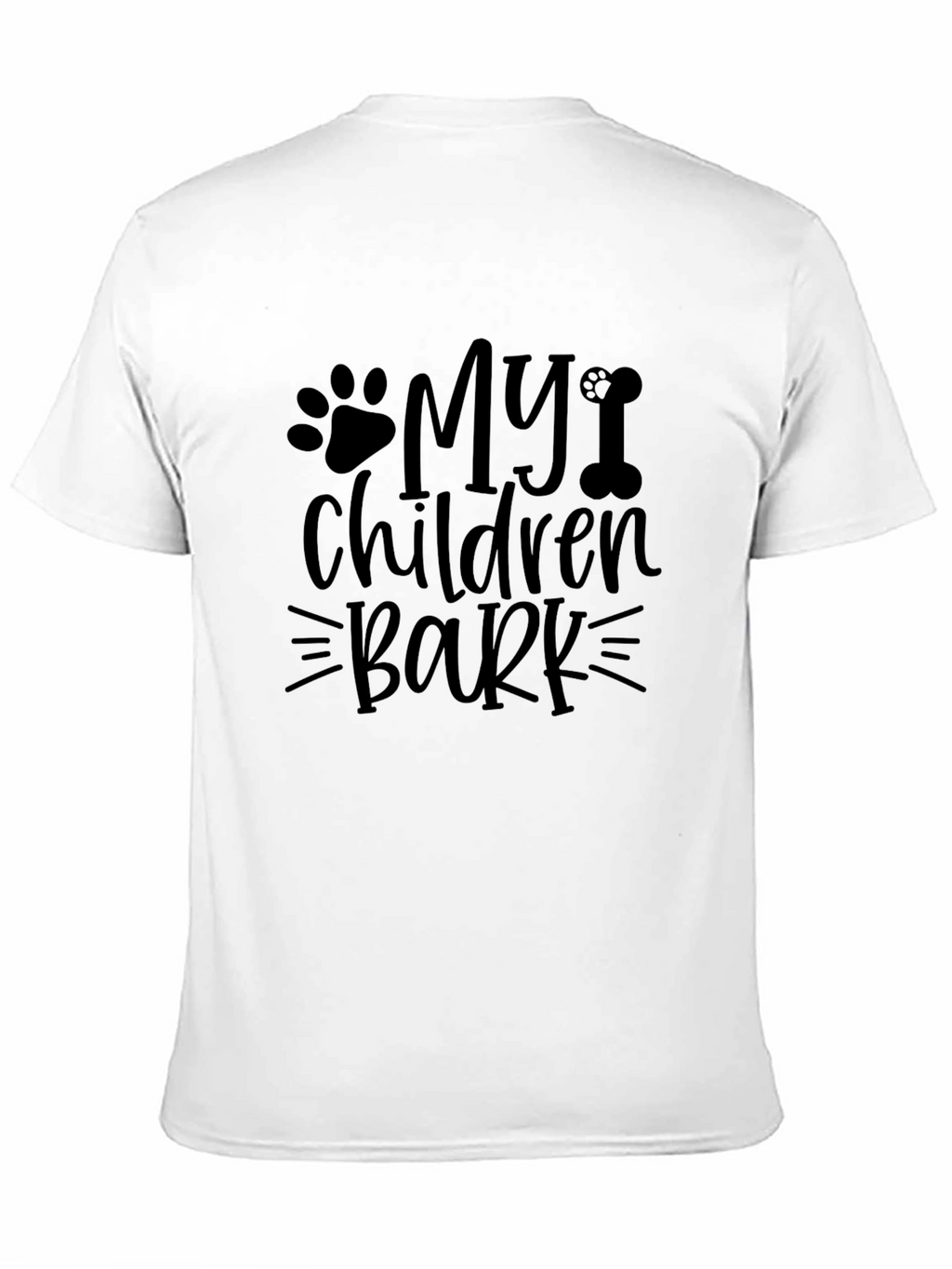My Children Bark Funny Pet Lover T-Shirt