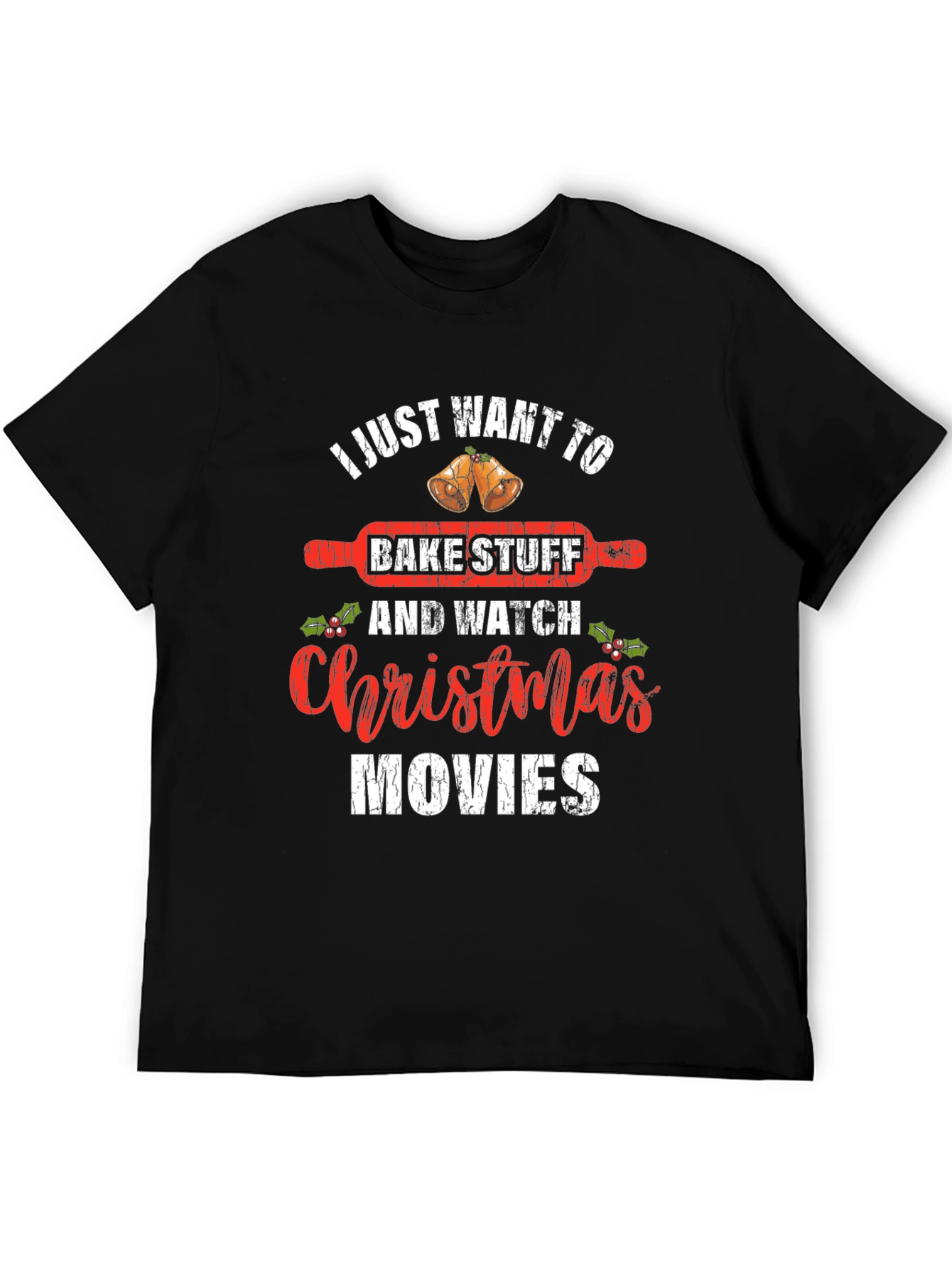 Bake Stuff & Christmas Movies T-Shirt