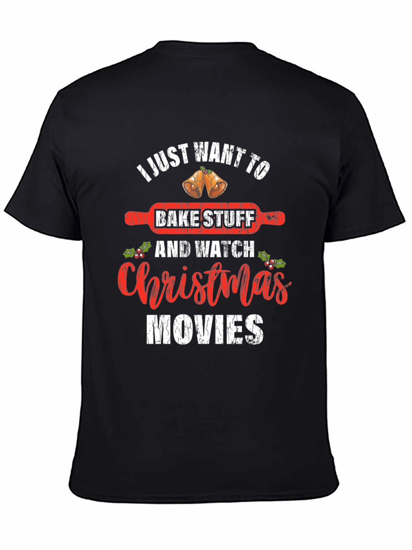 Bake Stuff & Christmas Movies T-Shirt
