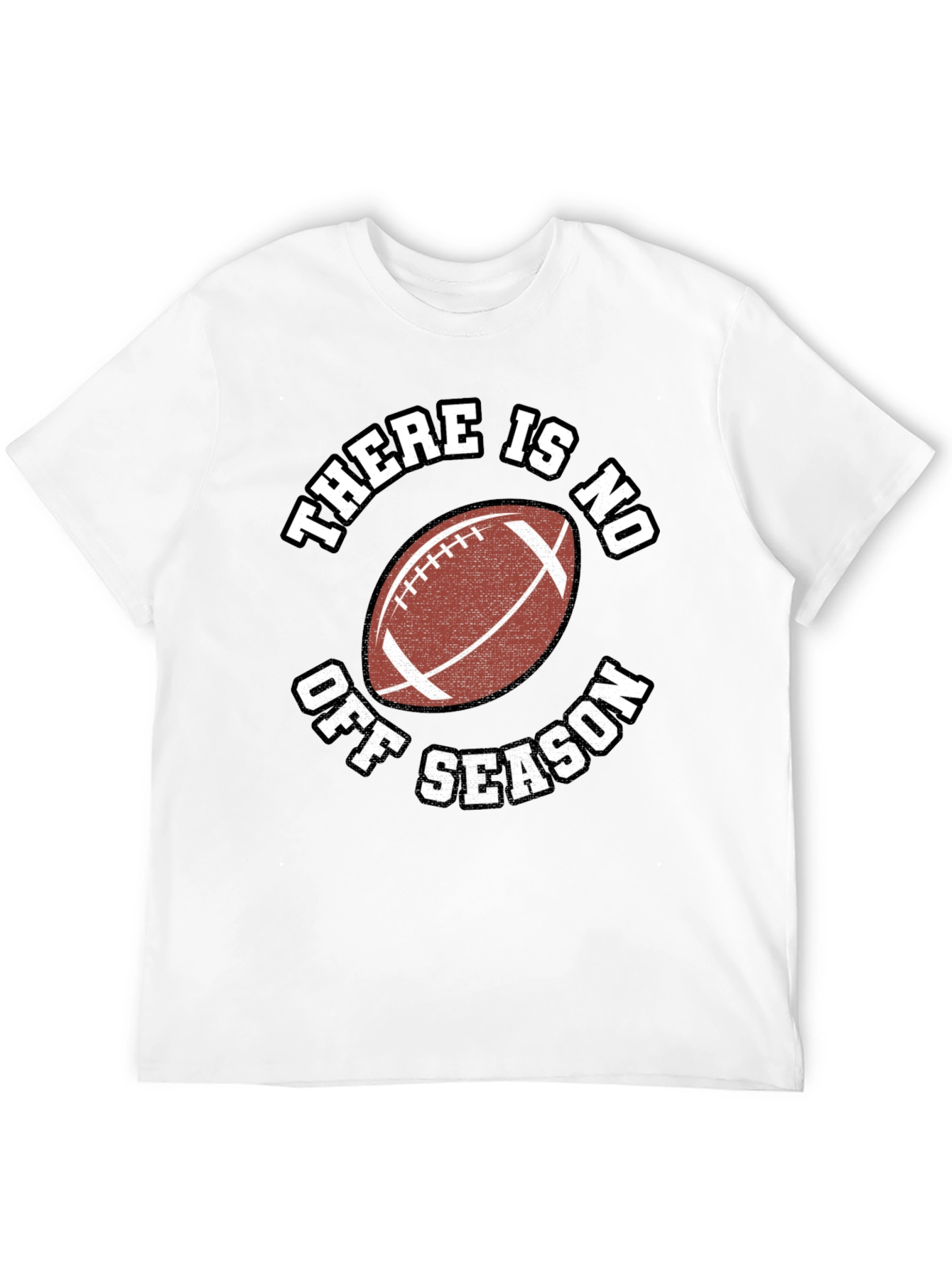 There Is No Off Season Football Graphic Tee