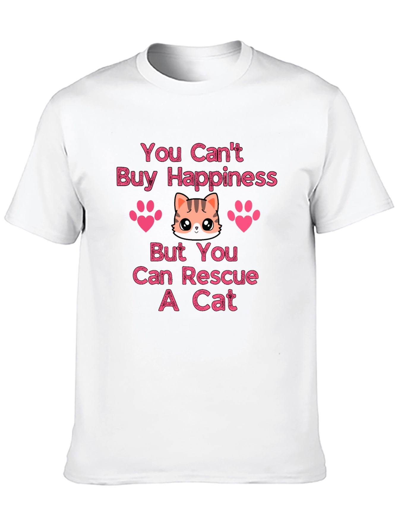 You Cant Buy Happiness Rescue Cat T-Shirt