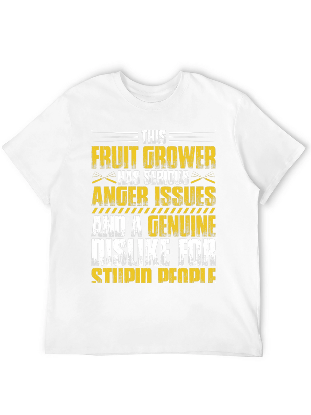 Fruit Grower Serious Anger Issues T-Shirt