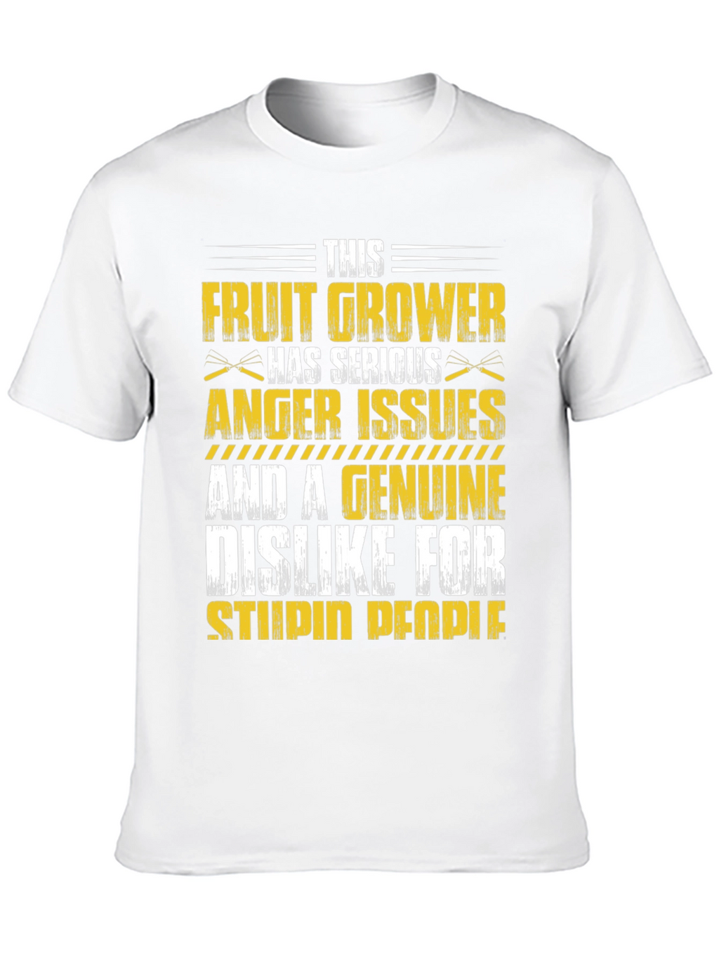 Fruit Grower Serious Anger Issues T-Shirt