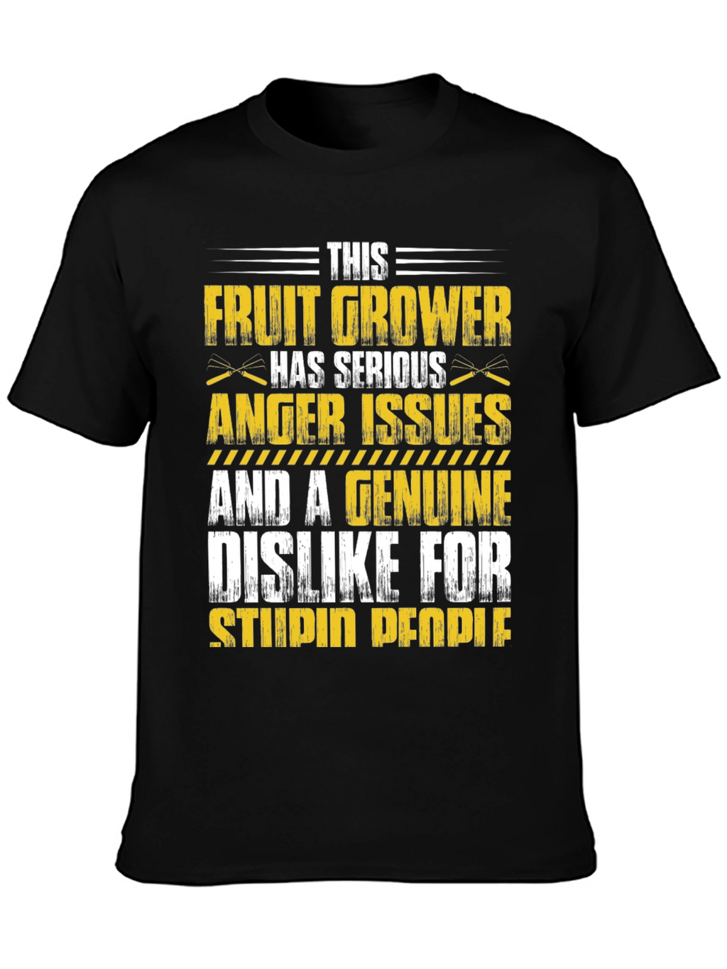 Fruit Grower Serious Anger Issues T-Shirt