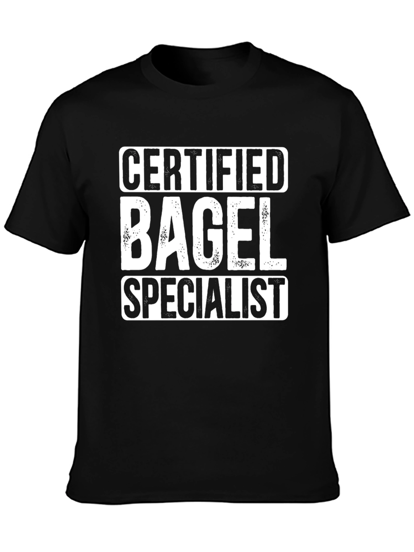 Certified Bagel Specialist T-Shirt - Baker Foodie