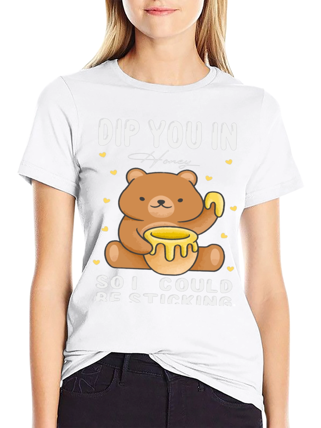 DIP YOU IN Honey Cute Bear T-Shirt