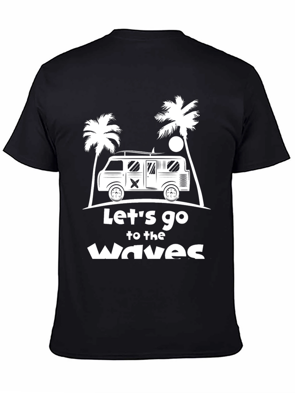 Lets Go to the Waves Graphic T-Shirt
