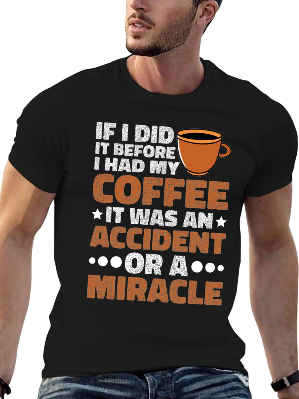Coffee Lover T-Shirt: Accident or Miracle?