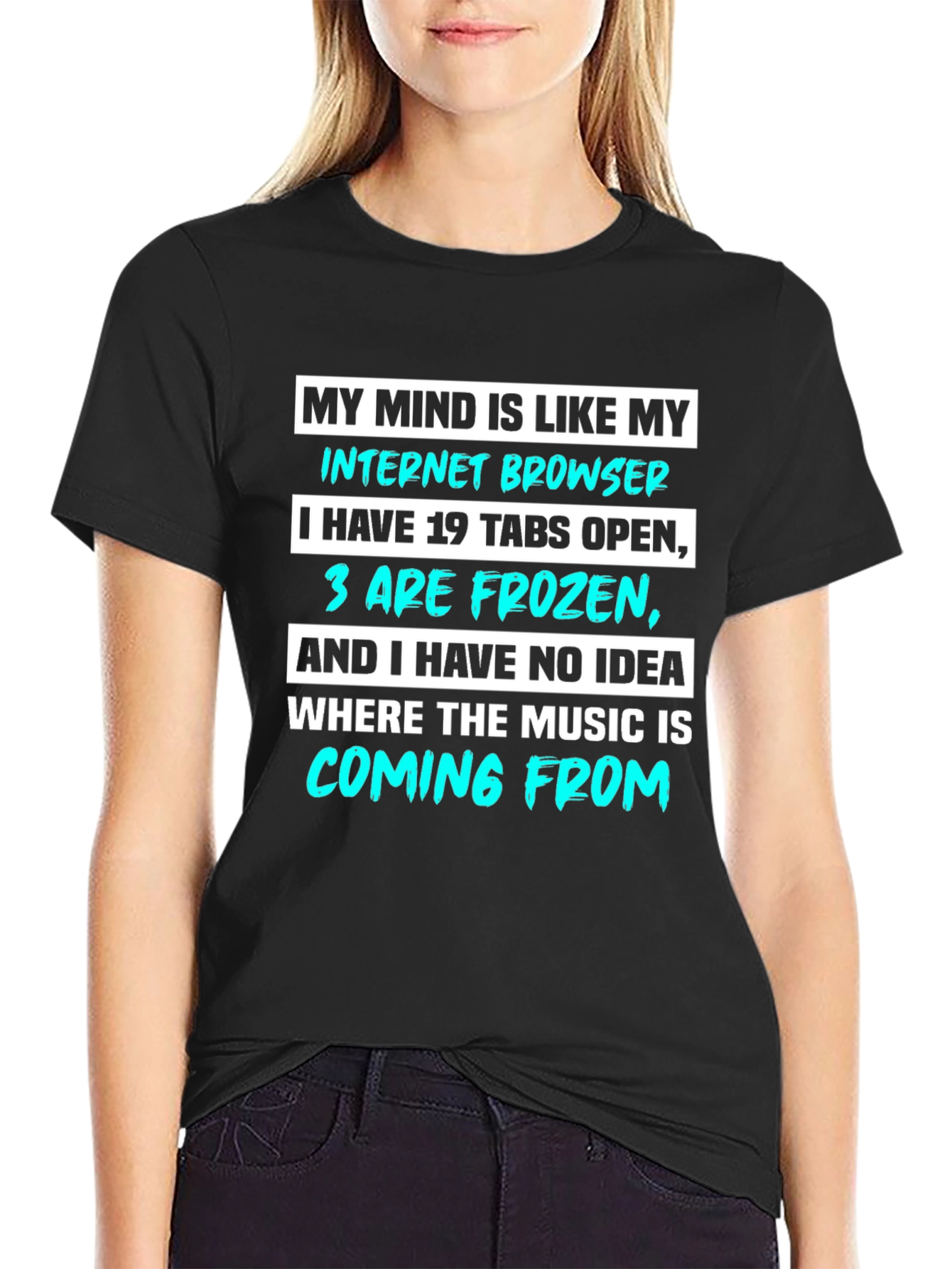 Funny Internet Browser T-Shirt - 19 Tabs Open!