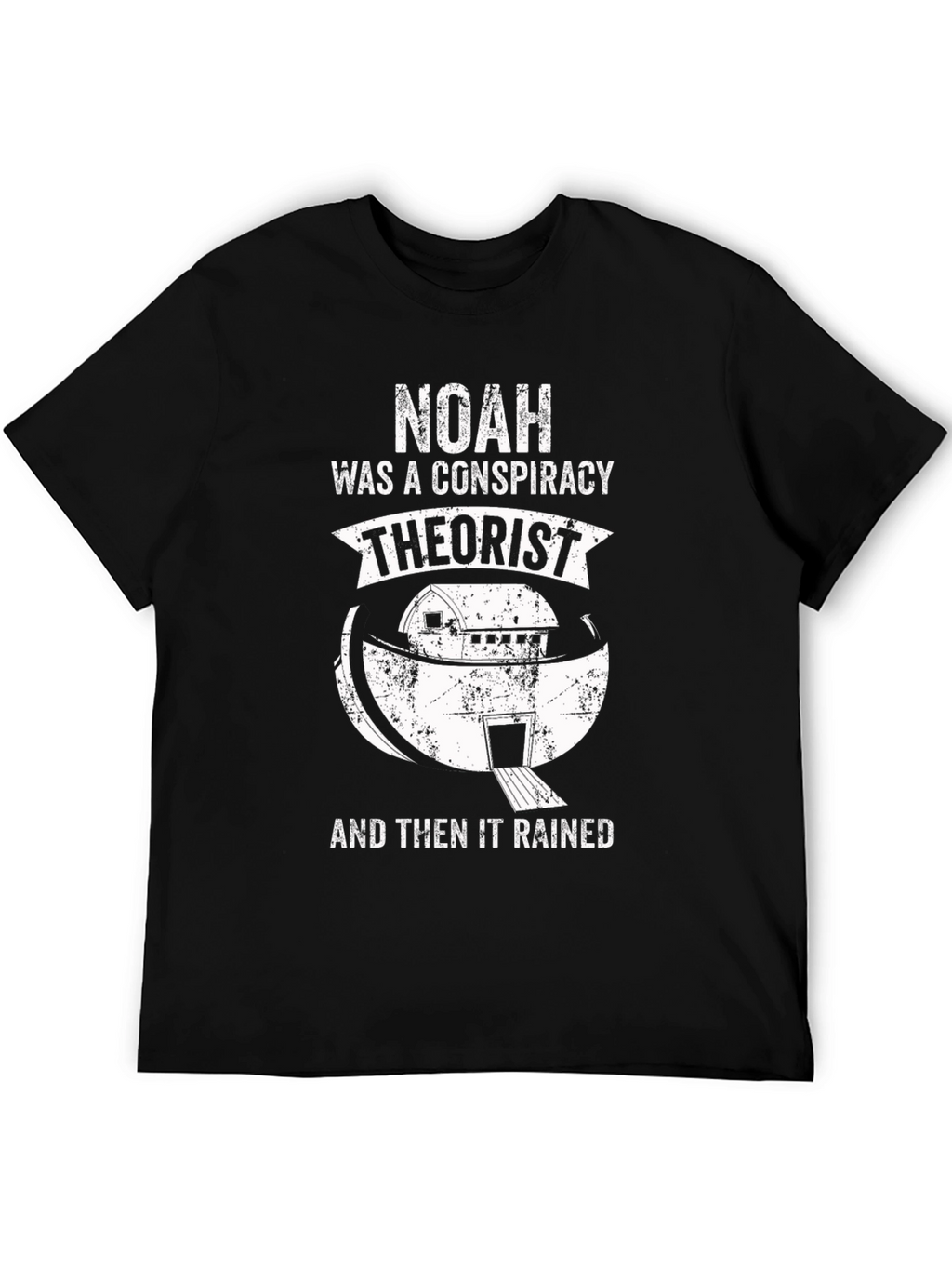 Noah Conspiracy Theorist T-Shirt - Funny Religious Tee