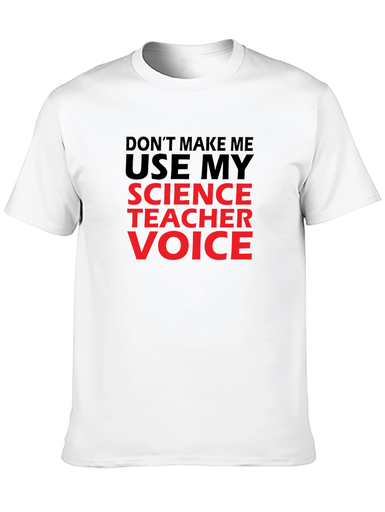 Science Teacher Voice Graphic T-Shirt