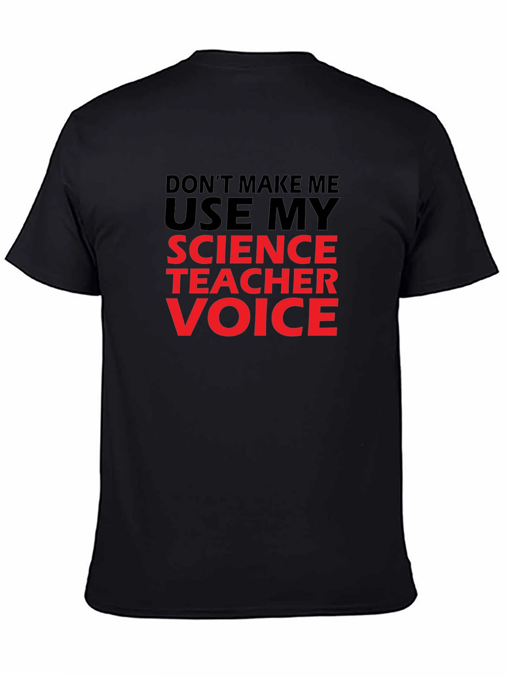 Science Teacher Voice Graphic T-Shirt