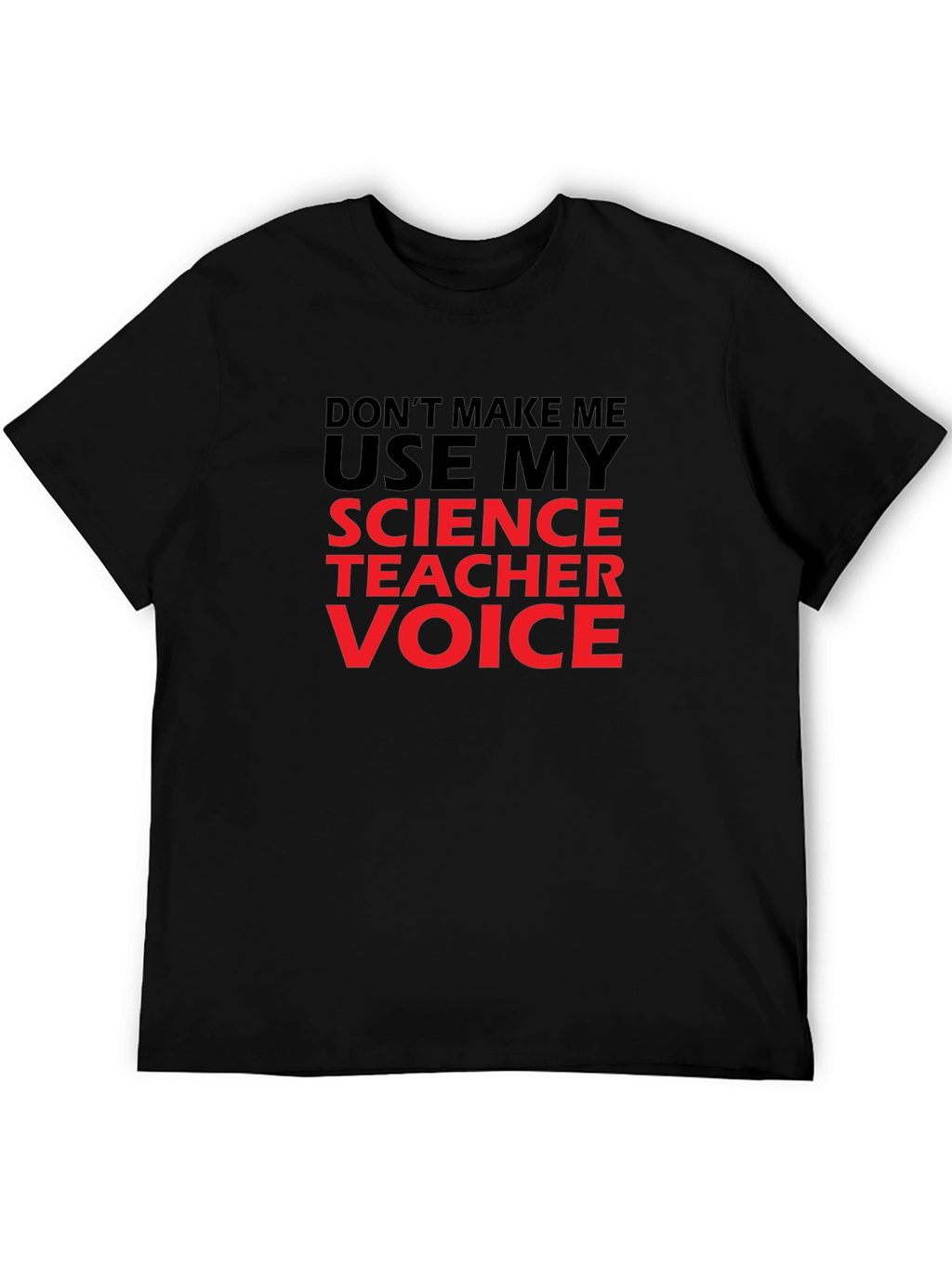 Science Teacher Voice Graphic T-Shirt