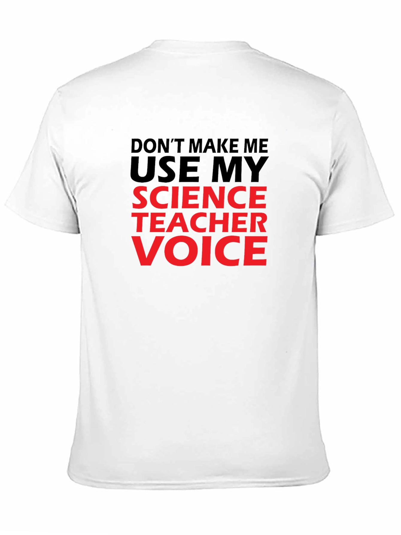 Science Teacher Voice Graphic T-Shirt