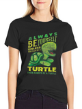 Always Be Yourself Turtle T-Shirt Funny Animal Graphic Tee