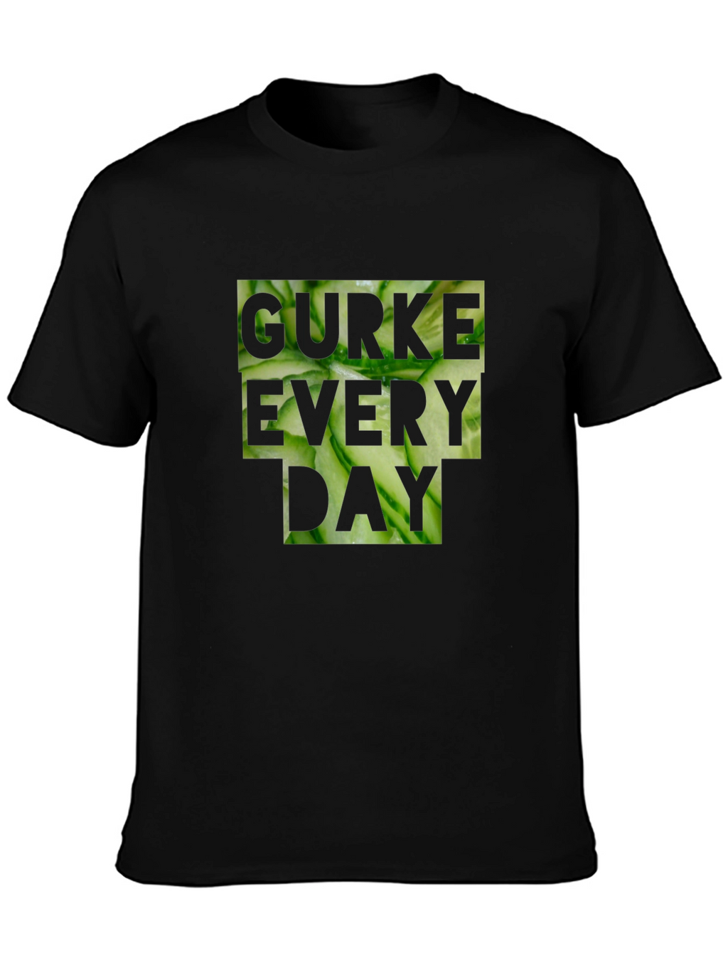 Gurke Every Day Black T-Shirt