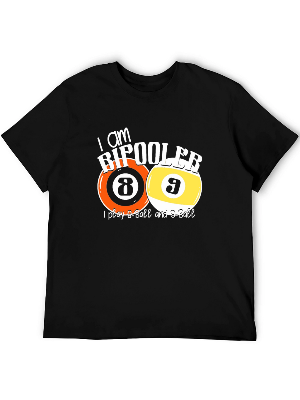 Bipooler 8-Ball & 9-Ball T-Shirt - Funny Billiards Tee