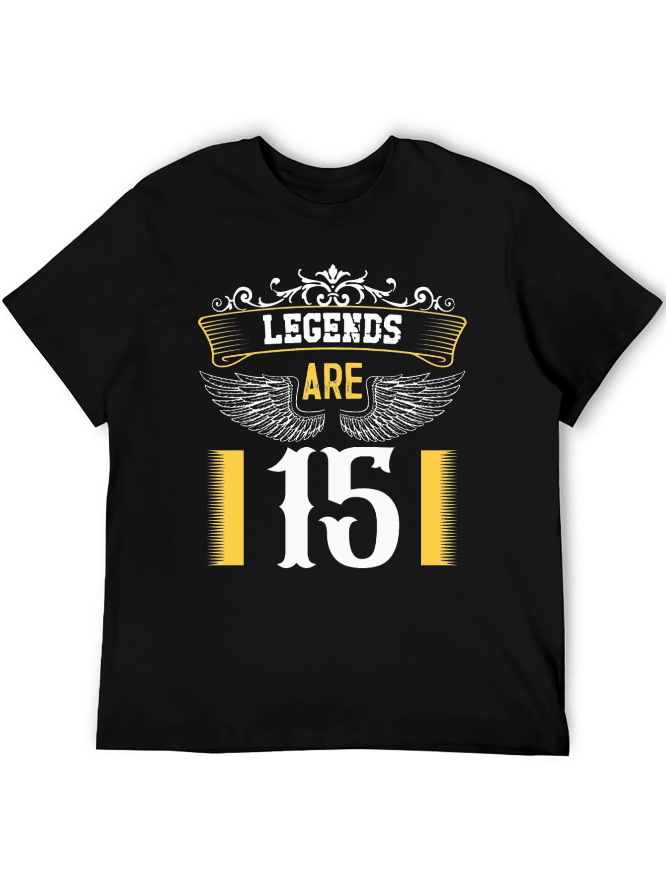 Legends Are 15 Birthday Graphic T-Shirt