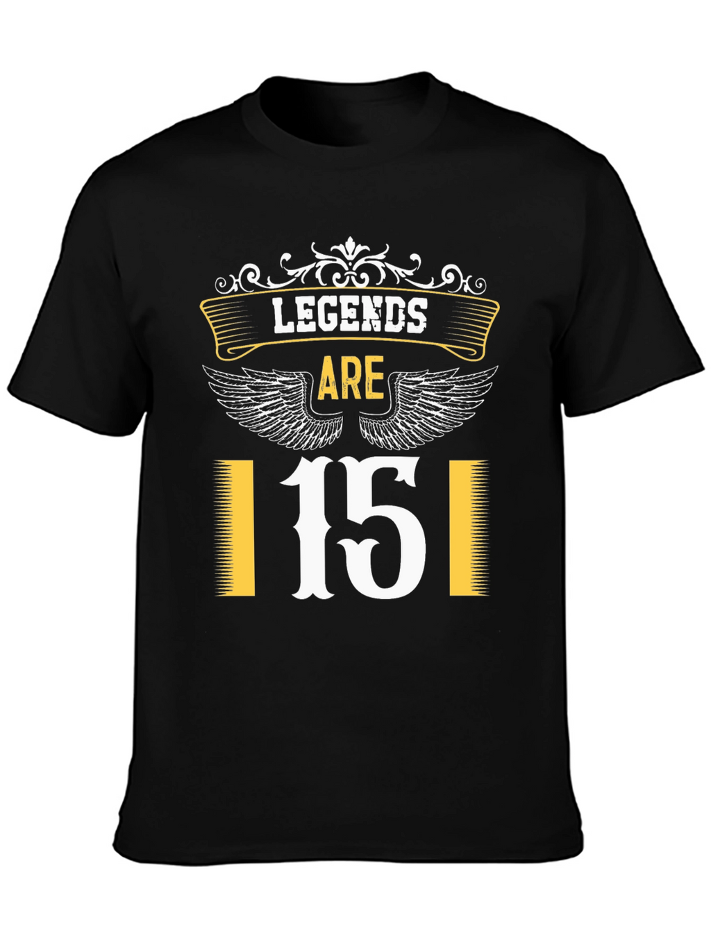 Legends Are 15 Birthday Graphic T-Shirt