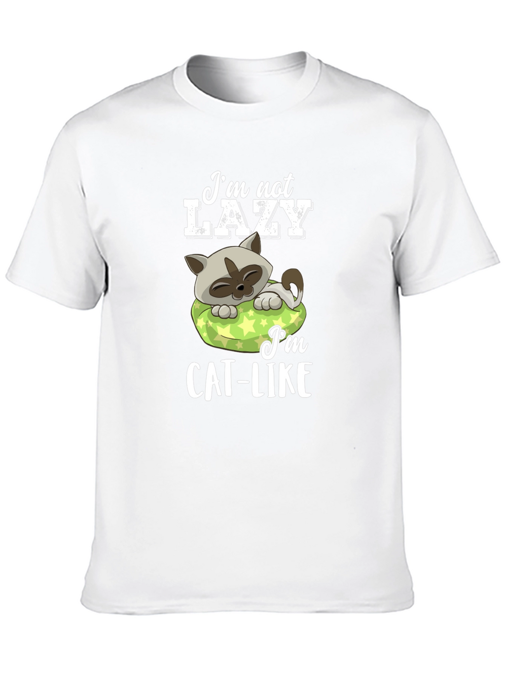 Im Not Lazy Im Cat-Like Graphic T-Shirt