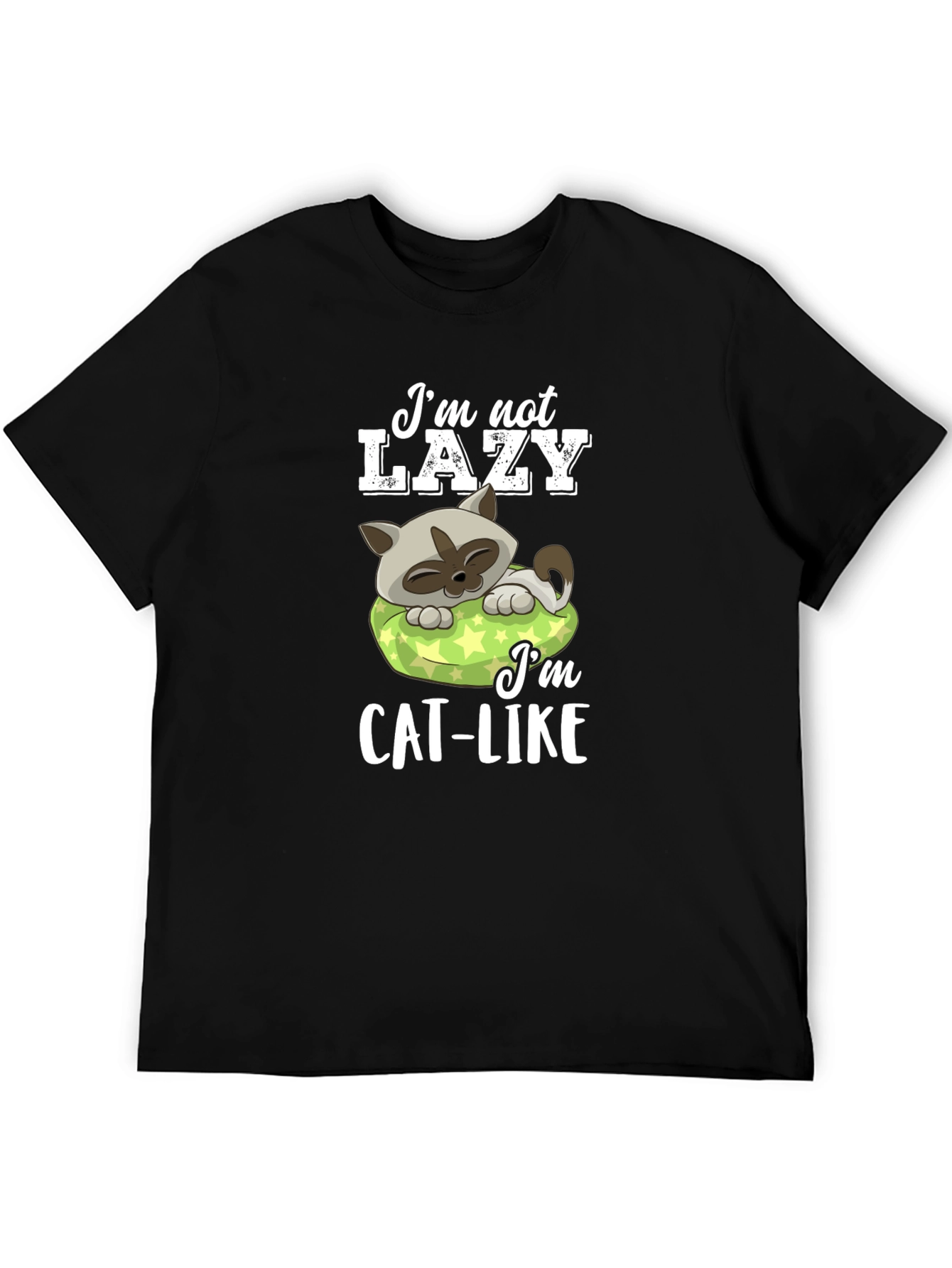 Im Not Lazy Im Cat-Like Graphic T-Shirt